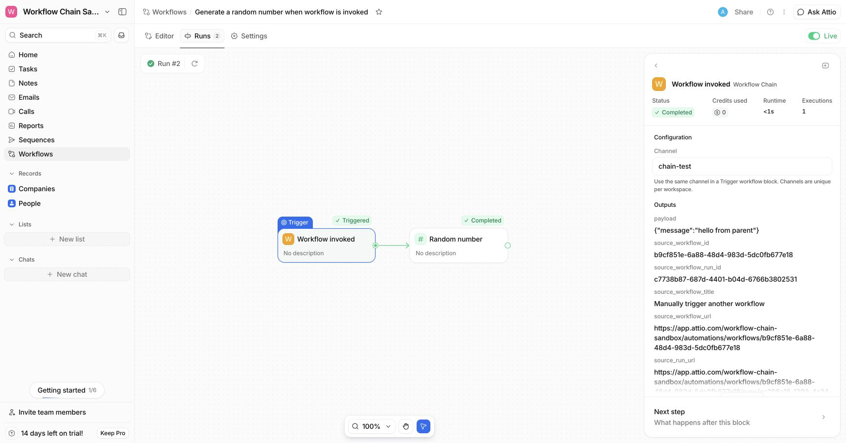 Completed Attio workflow run showing Workflow Chain outputs